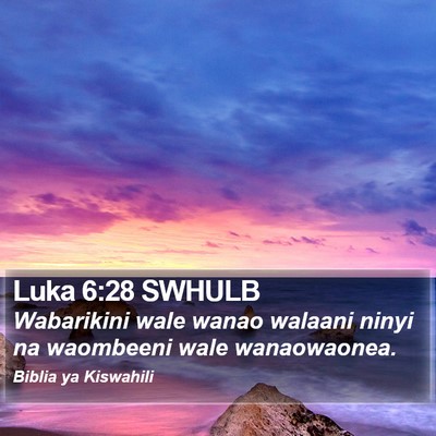 Luka 6:28 SWHULB Bible Verse Image