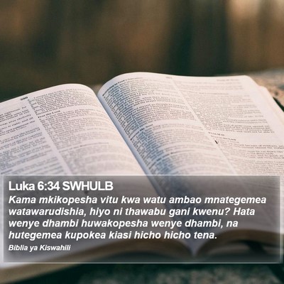 Luka 6:34 SWHULB Bible Verse Image