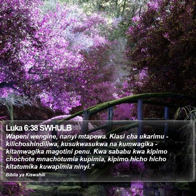 Luka 6:38 SWHULB Bible Verse Image