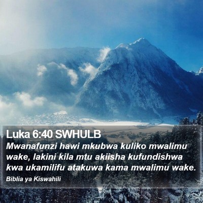 Luka 6:40 SWHULB Bible Verse Image