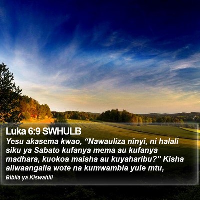 Luka 6:9 SWHULB Bible Verse Image