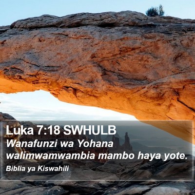 Luka 7:18 SWHULB Bible Verse Image