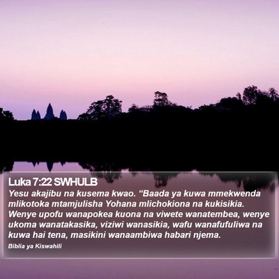 Luka 7:22 SWHULB Bible Verse Image