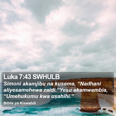 Luka 7:43 SWHULB Bible Verse Image