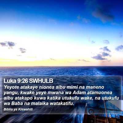 Luka 9:26 SWHULB Bible Verse Image