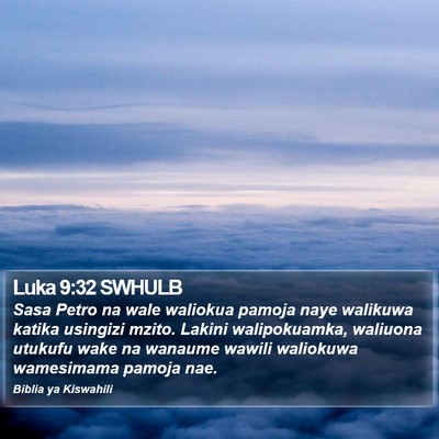 Luka 9:32 SWHULB Bible Verse Image