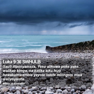 Luka 9:36 SWHULB Bible Verse Image
