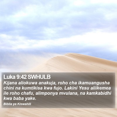 Luka 9:42 SWHULB Bible Verse Image