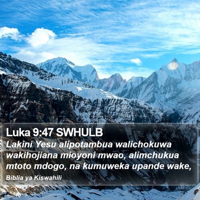 Luka 9:47 SWHULB Bible Verse Image