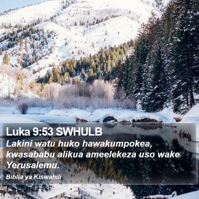 Luka 9:53 SWHULB Bible Verse Image