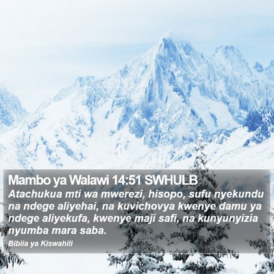 Mambo ya Walawi 14:51 SWHULB Bible Verse Image
