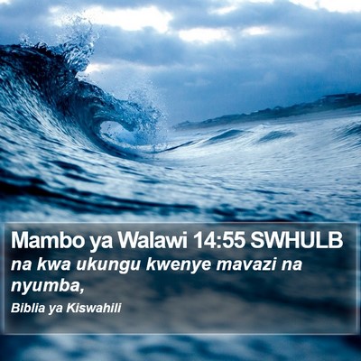 Mambo ya Walawi 14:55 SWHULB Bible Verse Image