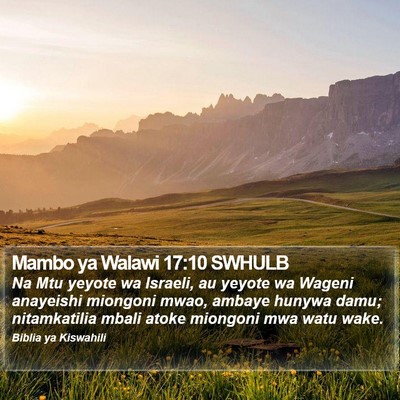 Mambo ya Walawi 17:10 SWHULB Bible Verse Image