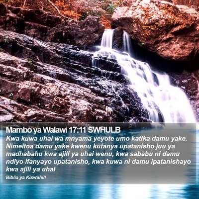 Mambo ya Walawi 17:11 SWHULB Bible Verse Image