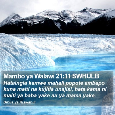Mambo ya Walawi 21:11 SWHULB Bible Verse Image
