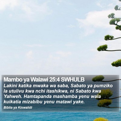 Mambo ya Walawi 25:4 SWHULB Bible Verse Image