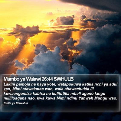 Mambo ya Walawi 26:44 SWHULB Bible Verse Image