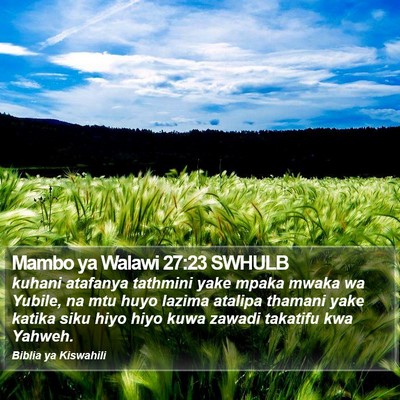 Mambo ya Walawi 27:23 SWHULB Bible Verse Image