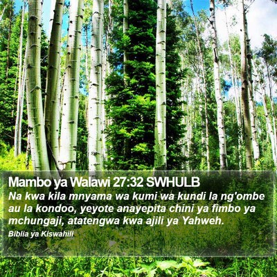 Mambo ya Walawi 27:32 SWHULB Bible Verse Image