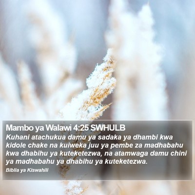 Mambo ya Walawi 4:25 SWHULB Bible Verse Image