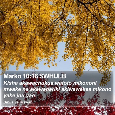 Marko 10:16 SWHULB Bible Verse Image