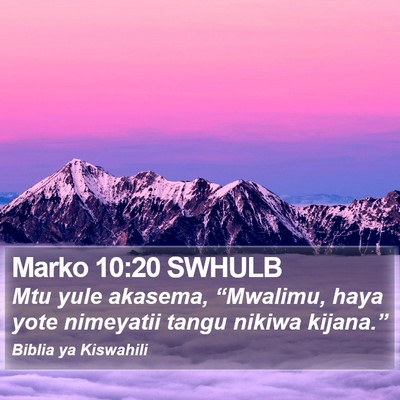 Marko 10:20 SWHULB Bible Verse Image