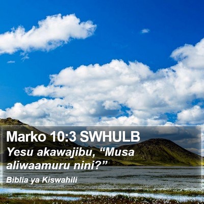 Marko 10:3 SWHULB Bible Verse Image