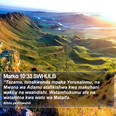Marko 10:33 SWHULB Bible Verse Image