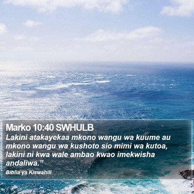 Marko 10:40 SWHULB Bible Verse Image