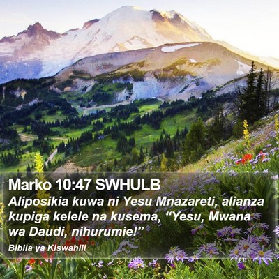 Marko 10:47 SWHULB Bible Verse Image
