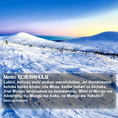 Marko 12:26 SWHULB Bible Verse Image