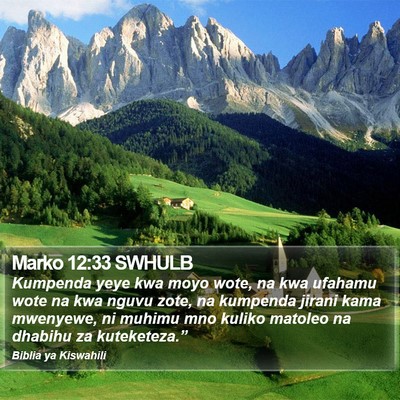 Marko 12:33 SWHULB Bible Verse Image