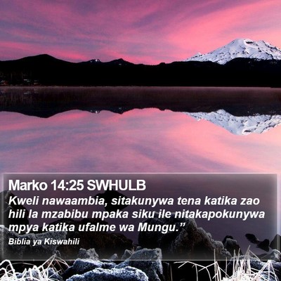 Marko 14:25 SWHULB Bible Verse Image