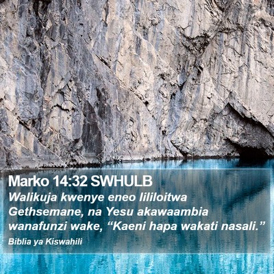 Marko 14:32 SWHULB Bible Verse Image