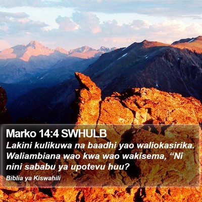 Marko 14:4 SWHULB Bible Verse Image