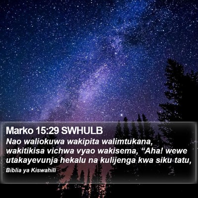 Marko 15:29 SWHULB Bible Verse Image