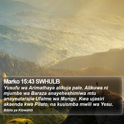 Marko 15:43 SWHULB Bible Verse Image