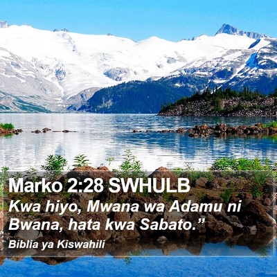 Marko 2:28 SWHULB Bible Verse Image
