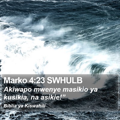 Marko 4:23 SWHULB Bible Verse Image