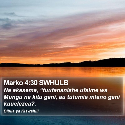 Marko 4:30 SWHULB Bible Verse Image
