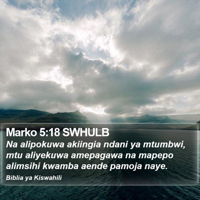Marko 5:18 SWHULB Bible Verse Image