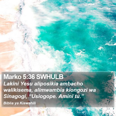 Marko 5:36 SWHULB Bible Verse Image