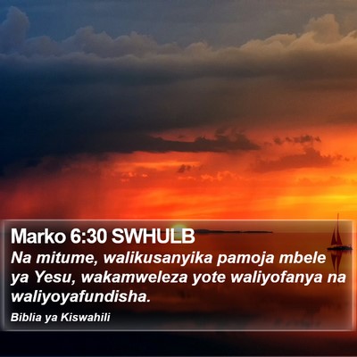 Marko 6:30 SWHULB Bible Verse Image