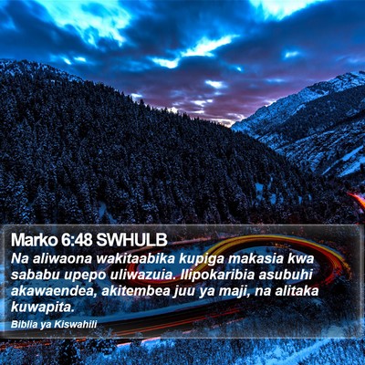 Marko 6:48 SWHULB Bible Verse Image