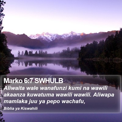 Marko 6:7 SWHULB Bible Verse Image
