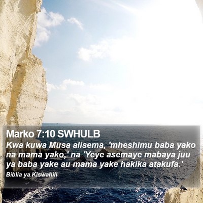 Marko 7:10 SWHULB Bible Verse Image
