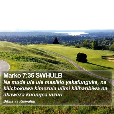 Marko 7:35 SWHULB Bible Verse Image
