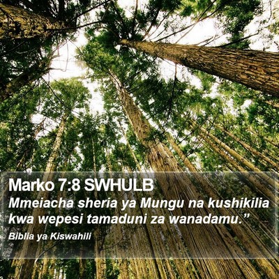 Marko 7:8 SWHULB Bible Verse Image