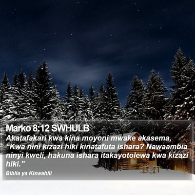 Marko 8:12 SWHULB Bible Verse Image