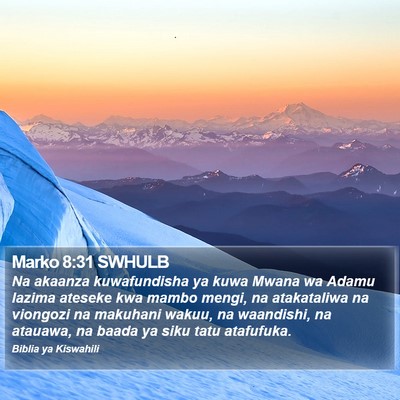 Marko 8:31 SWHULB Bible Verse Image